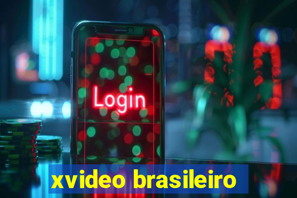 xvideo brasileiro